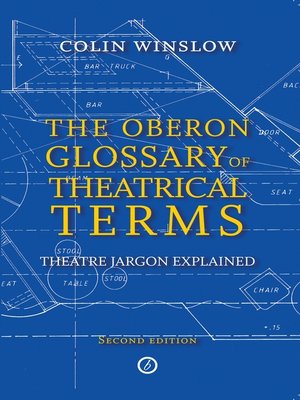 cover image of The Oberon Glossary of Theatrical Terms